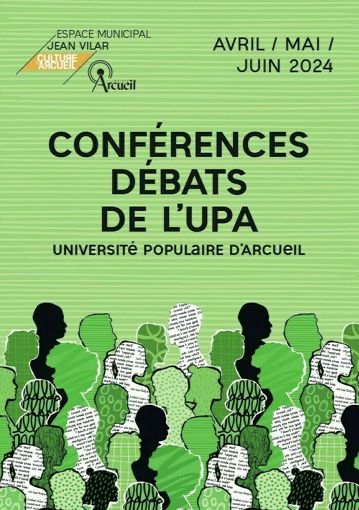Conférence UPA : "L'avenir de l'Europe ?" Espace Jean Vilar Arcueil