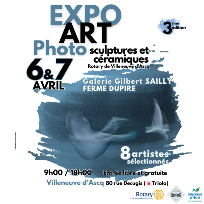 3e EXPO ART PHOTO FERME DUPIRE Villeneuve-d'Ascq