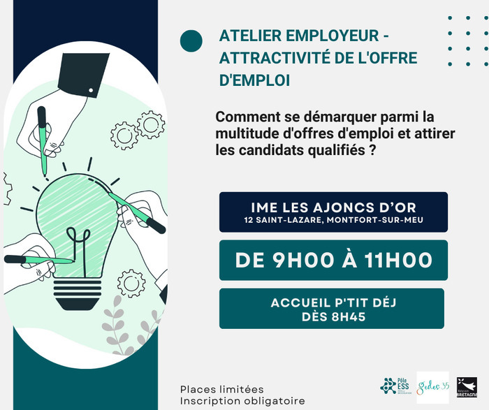 Atelier employeur - attractivité de l'offre d'emploi IME Les ajoncs d'or Montfort-sur-Meu