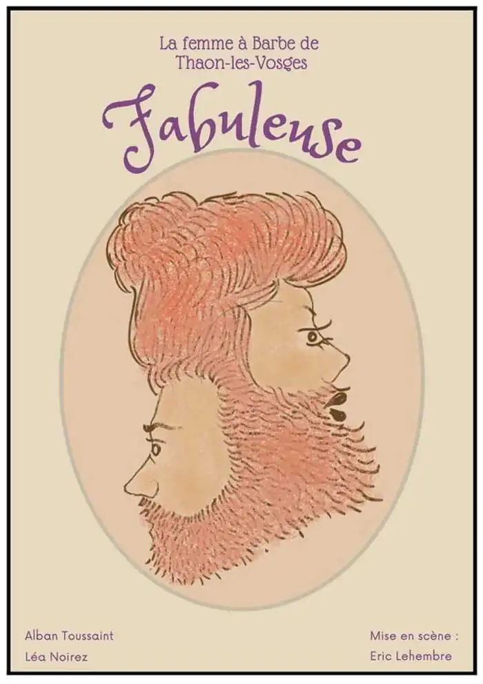 Spectacle “Fabuleuse” : l'histoire de la femme à barbe Jardin d'Une Figue dans le Poirier Girmont-Val-d'Ajol