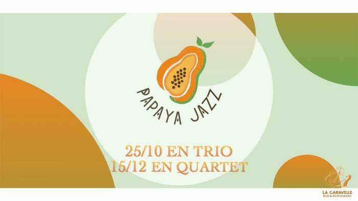 Papaya Jazz Quatuor la Caravelle Marseille