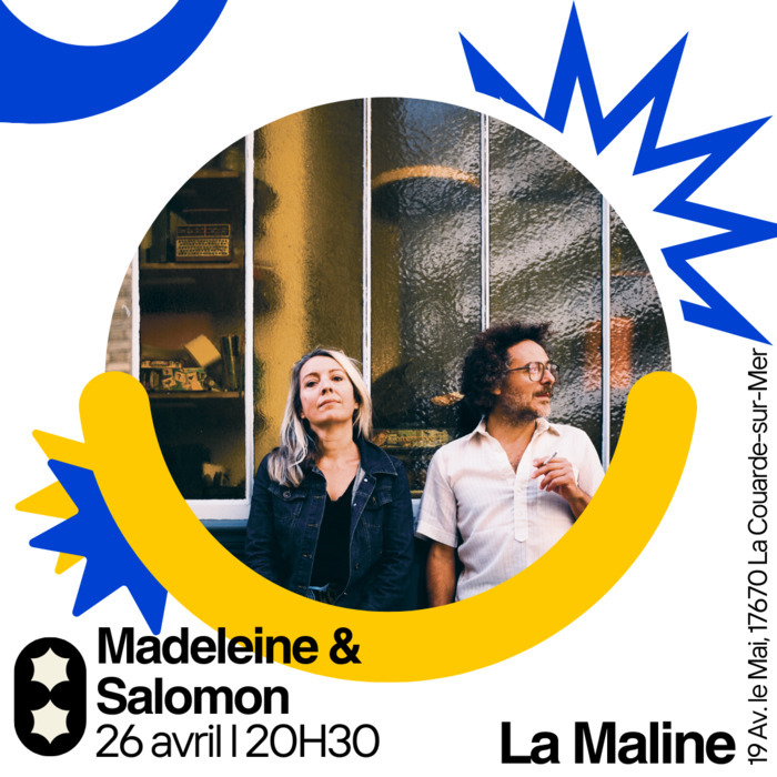 Madeleine & Salomon @ La Maline