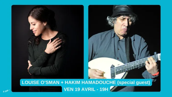 LOUISE O'SMAN / HAKIM HAMADOUCHE (special guest) La Mesón Marseille