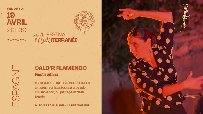 Spectacle Calo'r Flamenco - Festival MUS'iterranée La pléiade La Destrousse