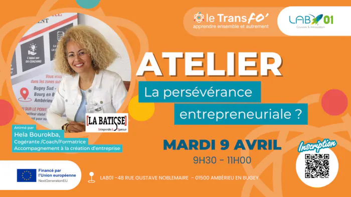 Atelier Business  : Persévérance entrepreneuriale LAB01 Ambérieu-en-Bugey