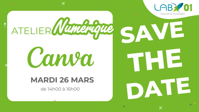 Save the Date : Atelier Canva LAB01 - Salle de réunion - 46 rue Gustave Noblemaire