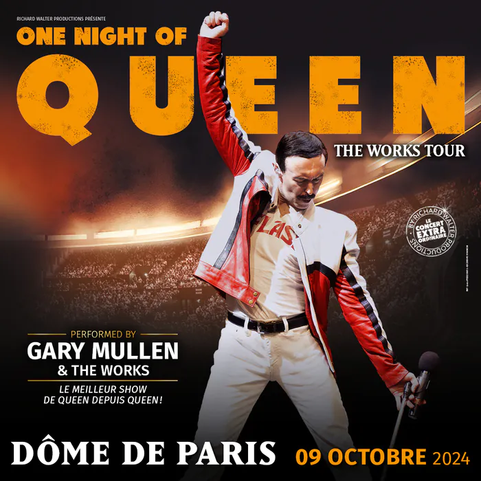 One Night of Queen Le dome de paris Paris