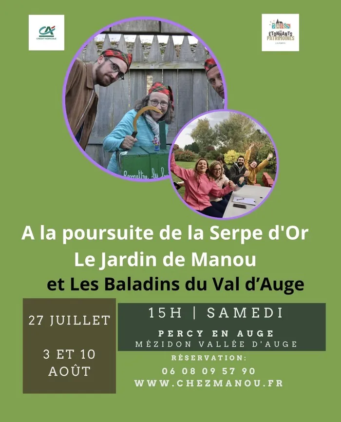 Open Game : À la poursuite de la Serpe d'Or Le Jardin de Manou Mézidon Vallée d'Auge