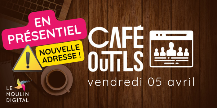 Café-outils #86 : Les outils numériques collaboratifs au service de vos réunions Le Moulin Digital : NOUVELLE ADRESSE Alixan