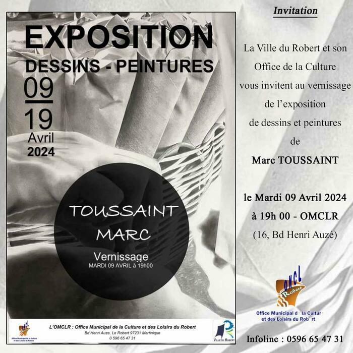 [Vernissage] EXPOSITION DESSINS - PEINTURES Le Robert Le Robert