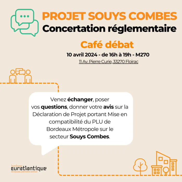Café débat - Concertation Souys Combes M.270 Floirac