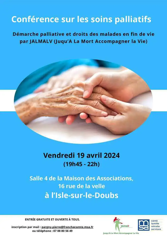 Conférence sur les soins palliatifs à l'Isle-sur-le-Doubs (25) Maison des associations L'Isle-sur-le-Doubs