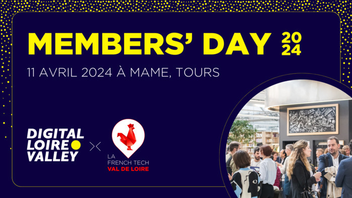 DLV x La French Tech Val de Loire – Members’ Day MAME Tours