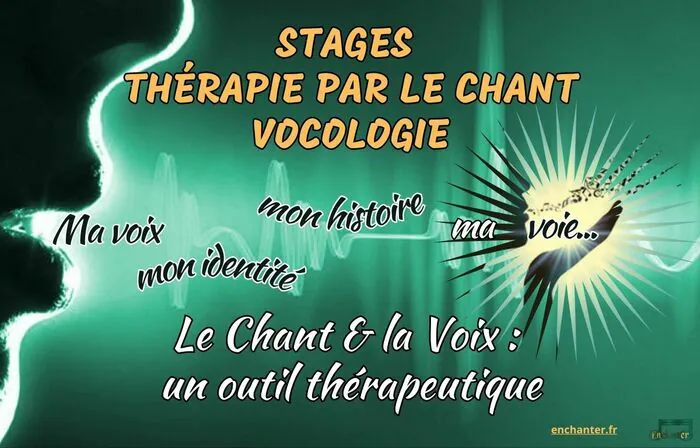 Stage Thérapie par le chant et Vocologie en Avril 2024 Mascarville Mascarville