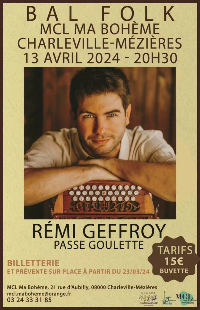 Rémi Geffroy & Passe Goulette MCL Ma Bohème | Charleville-Mézières Charleville-Mézières