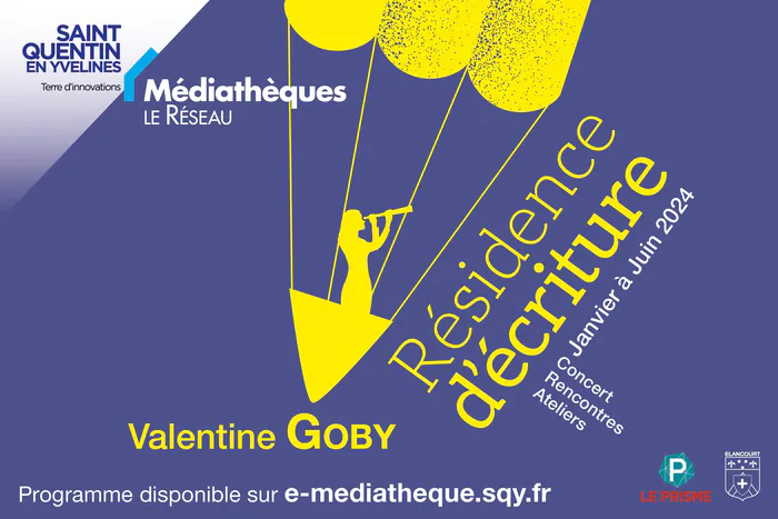 Rencontre avec Valentine Goby Médiathèque des 7 mares Élancourt