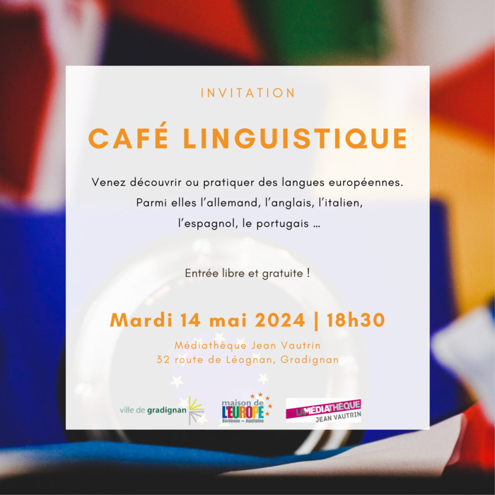 Café linguistique européen Médiathèque Jean Vautrin Gradignan