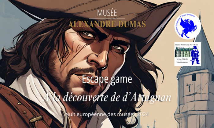 Escape game | À la découverte de d'Artagnan Musée Alexandre Dumas Villers-Cotterêts