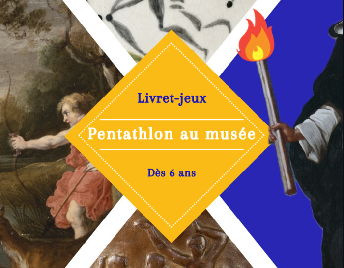 Pentathlon au musée : livret jeu en autonomie dès 6 ans Musée d'art Hyacinthe Rigaud Perpignan