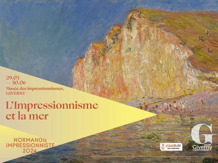 Exposition : l’impressionnisme et la mer Musée des impressionnismes Giverny