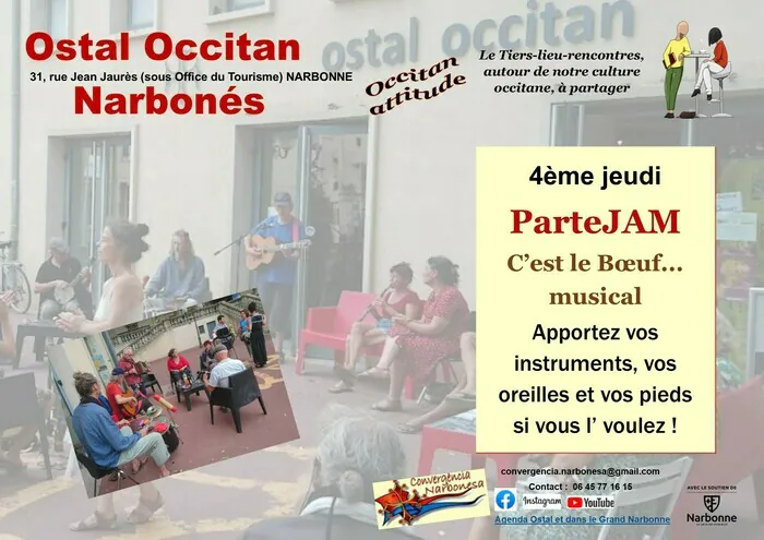 ParteJAM  c'est le boeuf ! Ostal Occitan Narbonés (sous Office du Tourisme) Narbonne