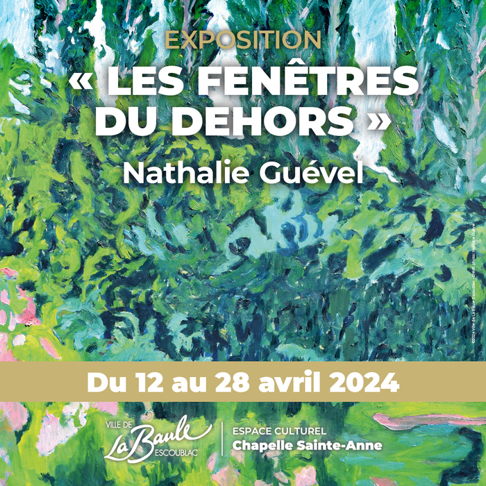 Exposition Nathalie Guével - Les fenêtres du dehors Place du Maréchal Leclerc 44500 La baule La baule