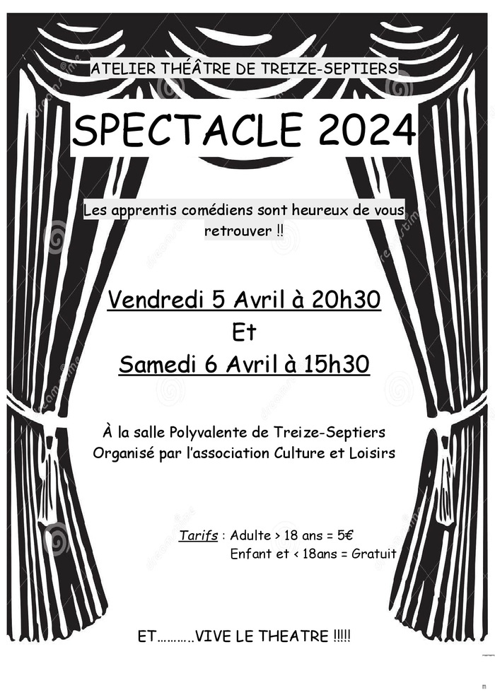 Atelier Théâtre - Spectacle 2024 Salle Polyvalente Treize-Septiers