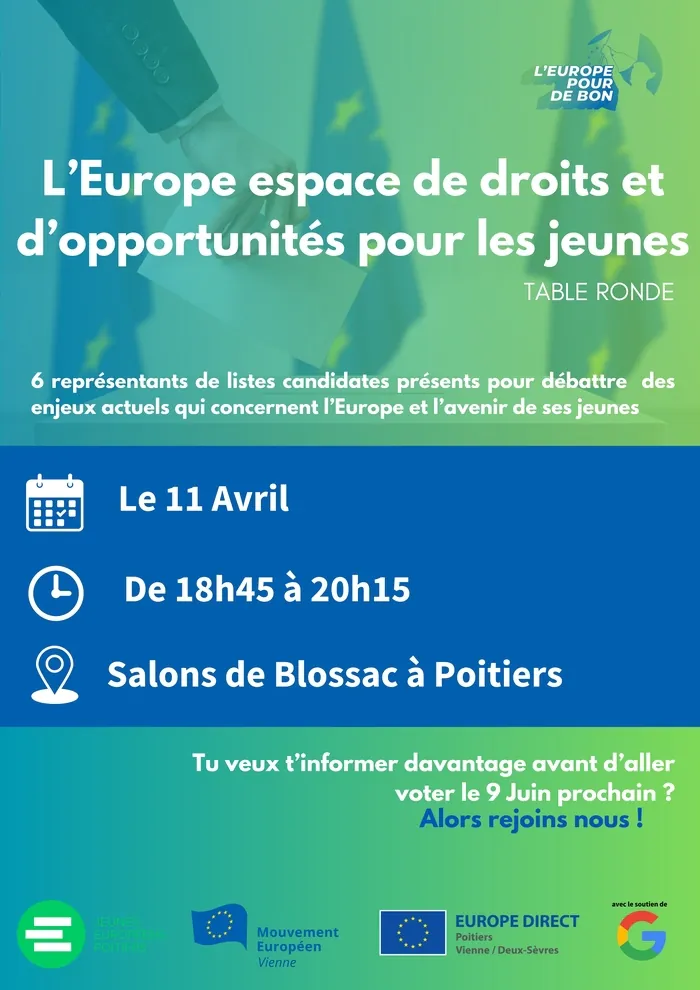 Table ronde : "L'Europe espace de droits et d'opportunités pour les jeunes" Salons de Blossac Poitiers