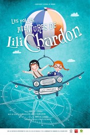 Festival de Théâtre Les folles aventures de Lili Chardon