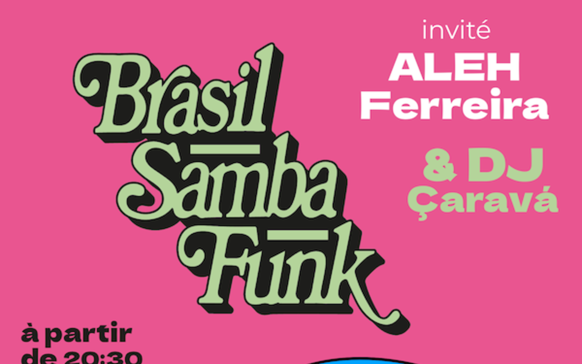 Brasil Samba Funk au Studio de l'Ermitage Studio de l'Ermitage Paris