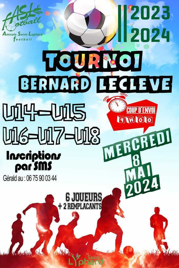 Tournoi de football "Bernard Lecleve" Terrain de football de la Vinière St lyphard