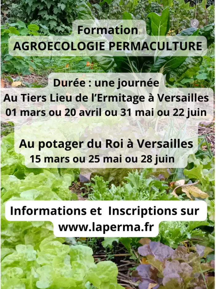 Formation Agroécologie Permaculture Versailles Tiers-Lieu de l'Ermitage Versailles