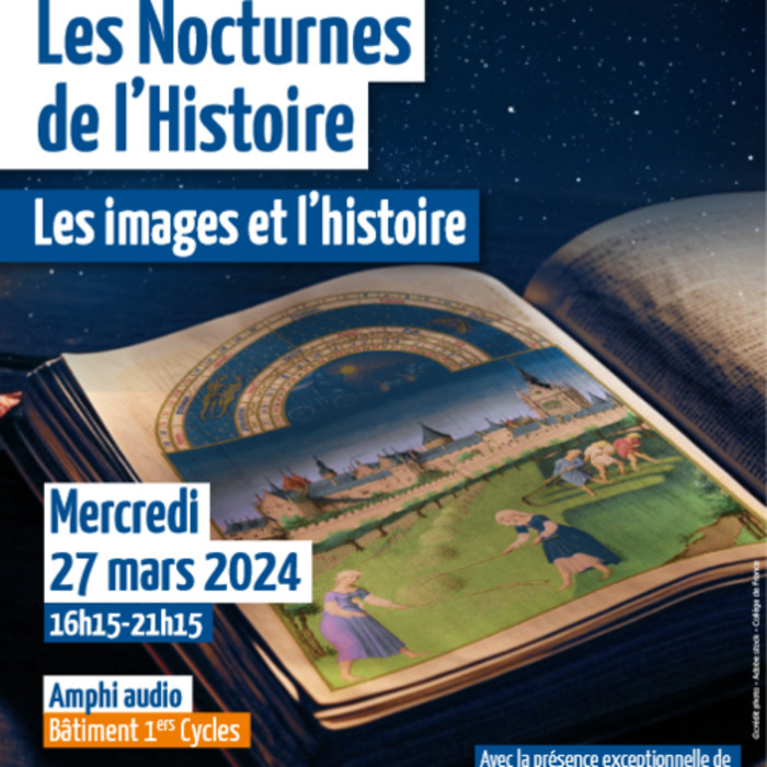 Les Nocturnes de l'Histoire : Les images et l’histoire Université d'Evry Évry