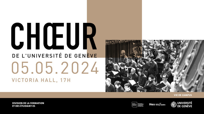 Concert du Chœur de l’Université; Orchestre de la HEM Victoria Hall Genève