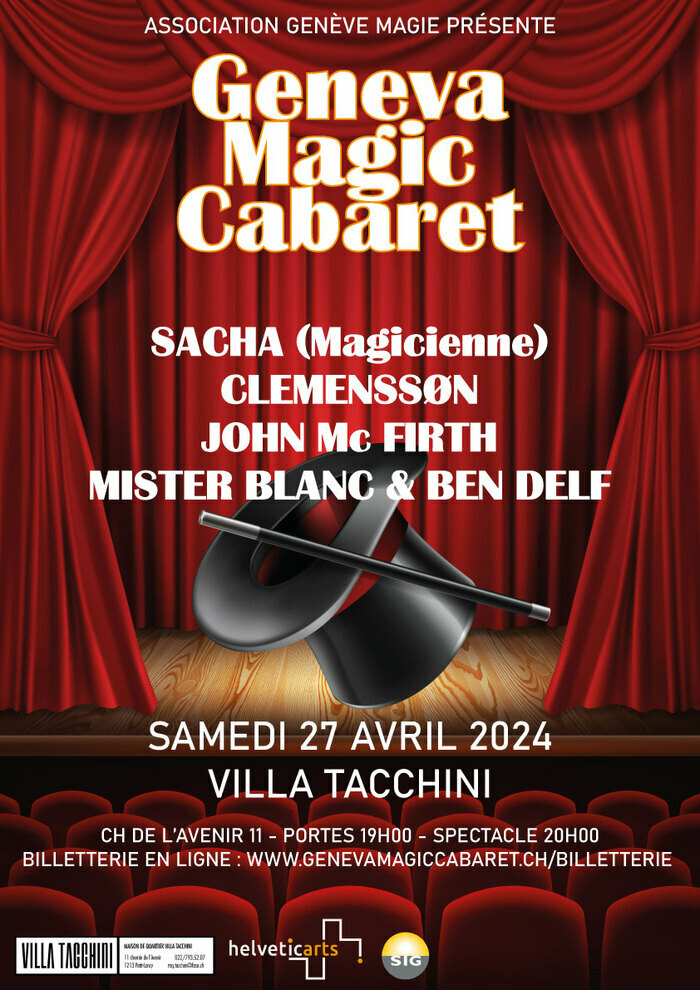 Geneva Magic Cabaret 2024 Villa Tacchini Genève