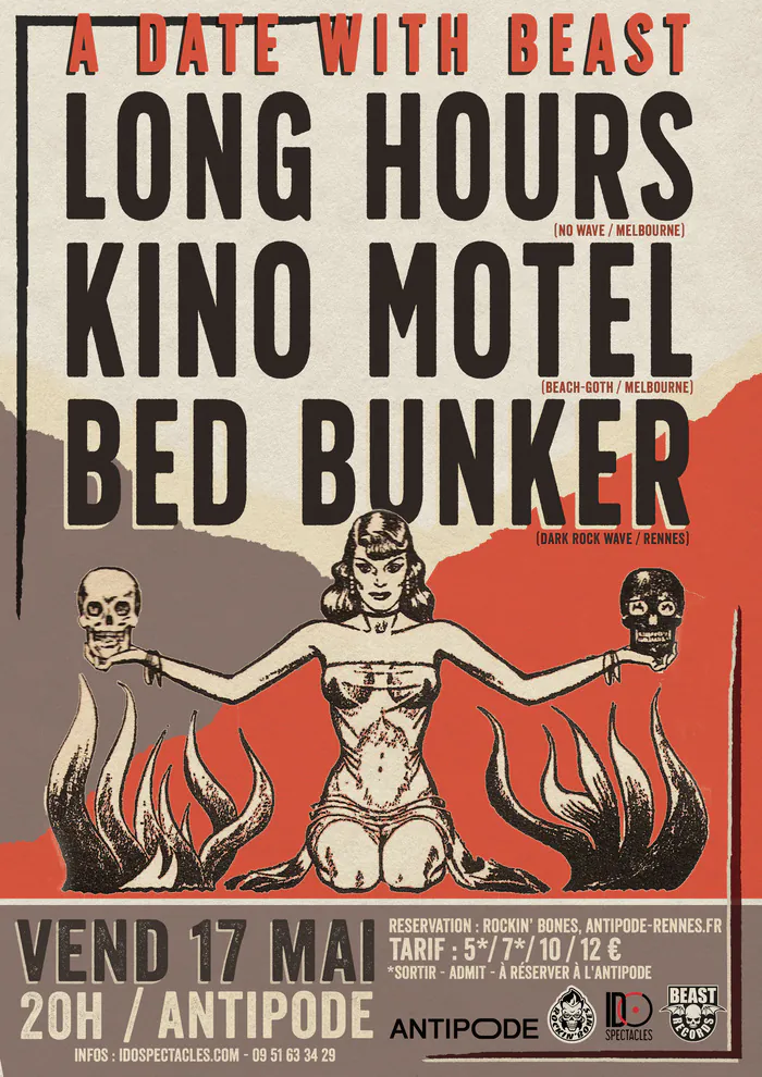 A DATE WITH BEAST : Bed Bunker + Kino Motel + Long Hours Antipode Rennes