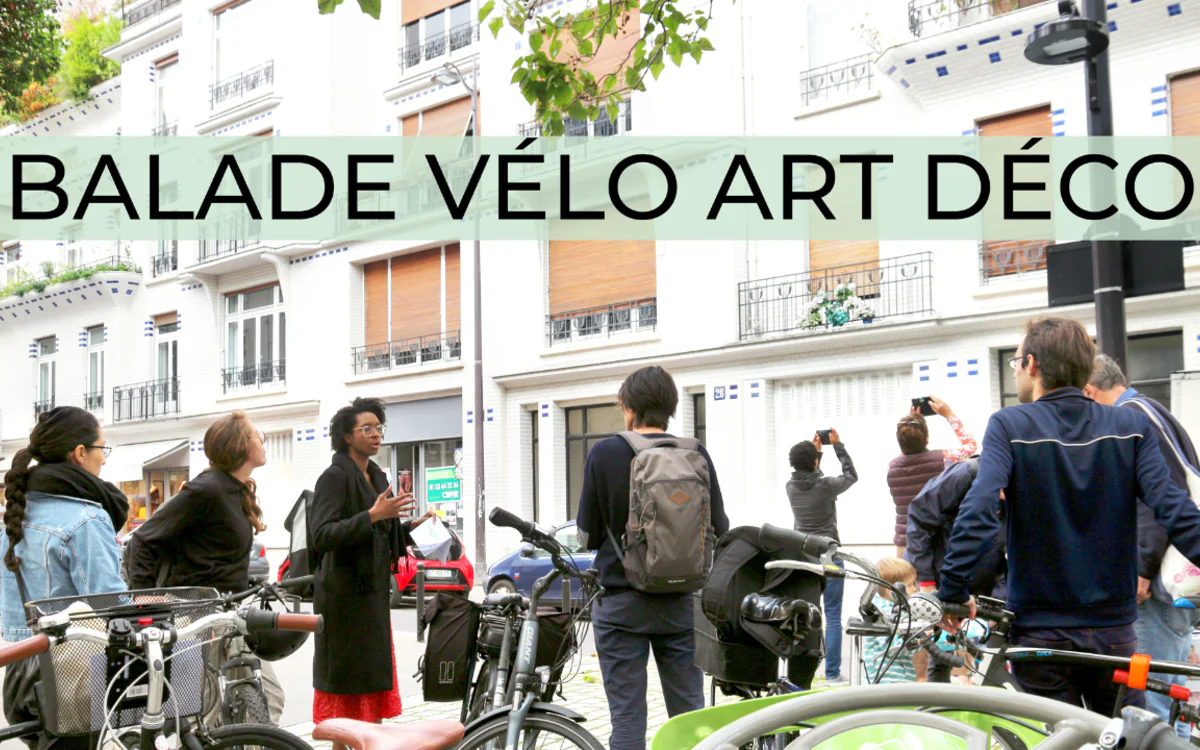 Festi Cocyclette - Balade à vélo - Parcours Art déco Arches Citoyenne Paris