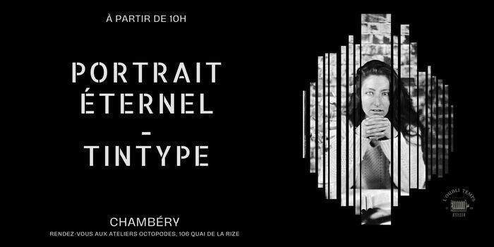Portrait éternel - Collodion humide Ateliers Octopodes Chambéry