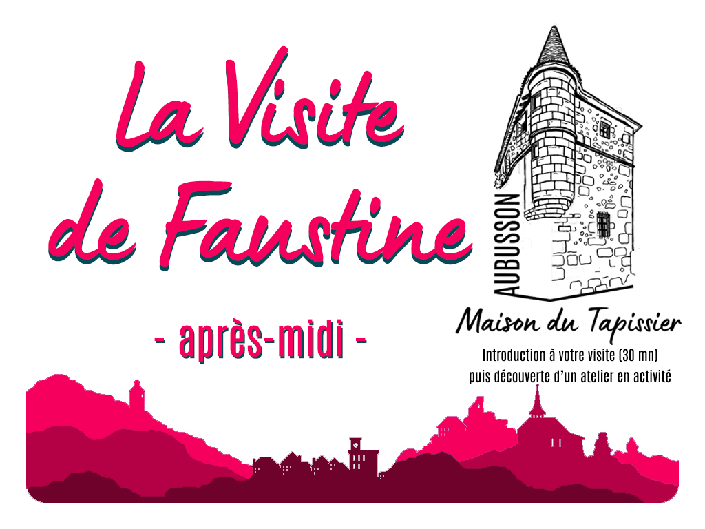 Maison du Tapissier La visite de Faustine