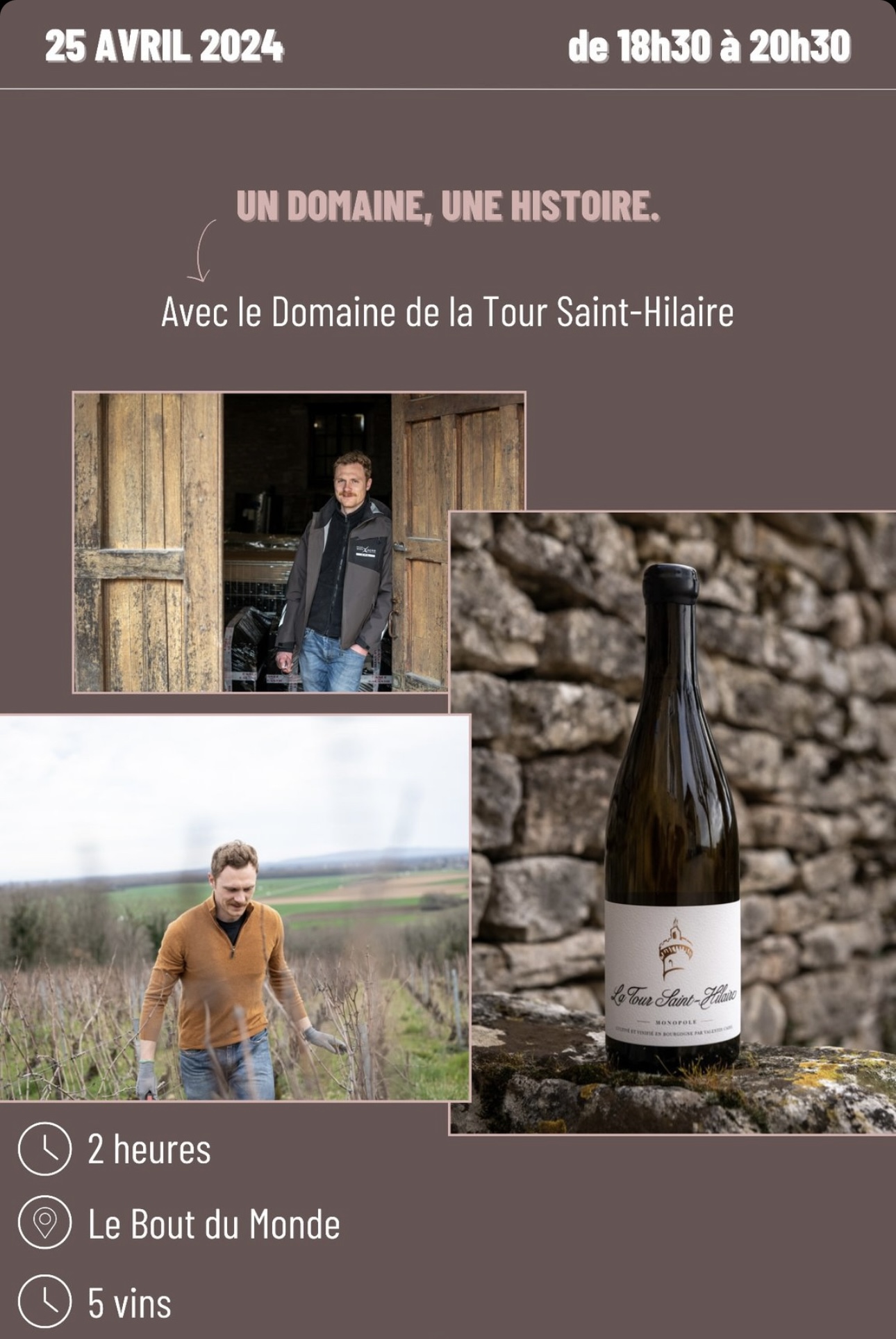 Un domaine une histoire La Tour Saint-Hilaire