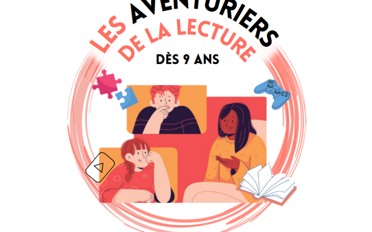 Les Aventuriers de la lecture : le club jeunesse de la bibliothèque Bibliothèque Benoîte Groult Paris