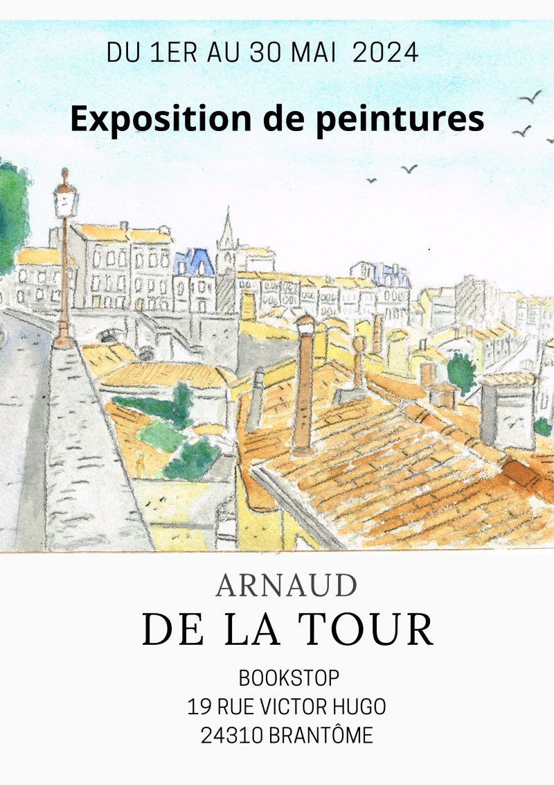 Exposition Arnaud de La Tour