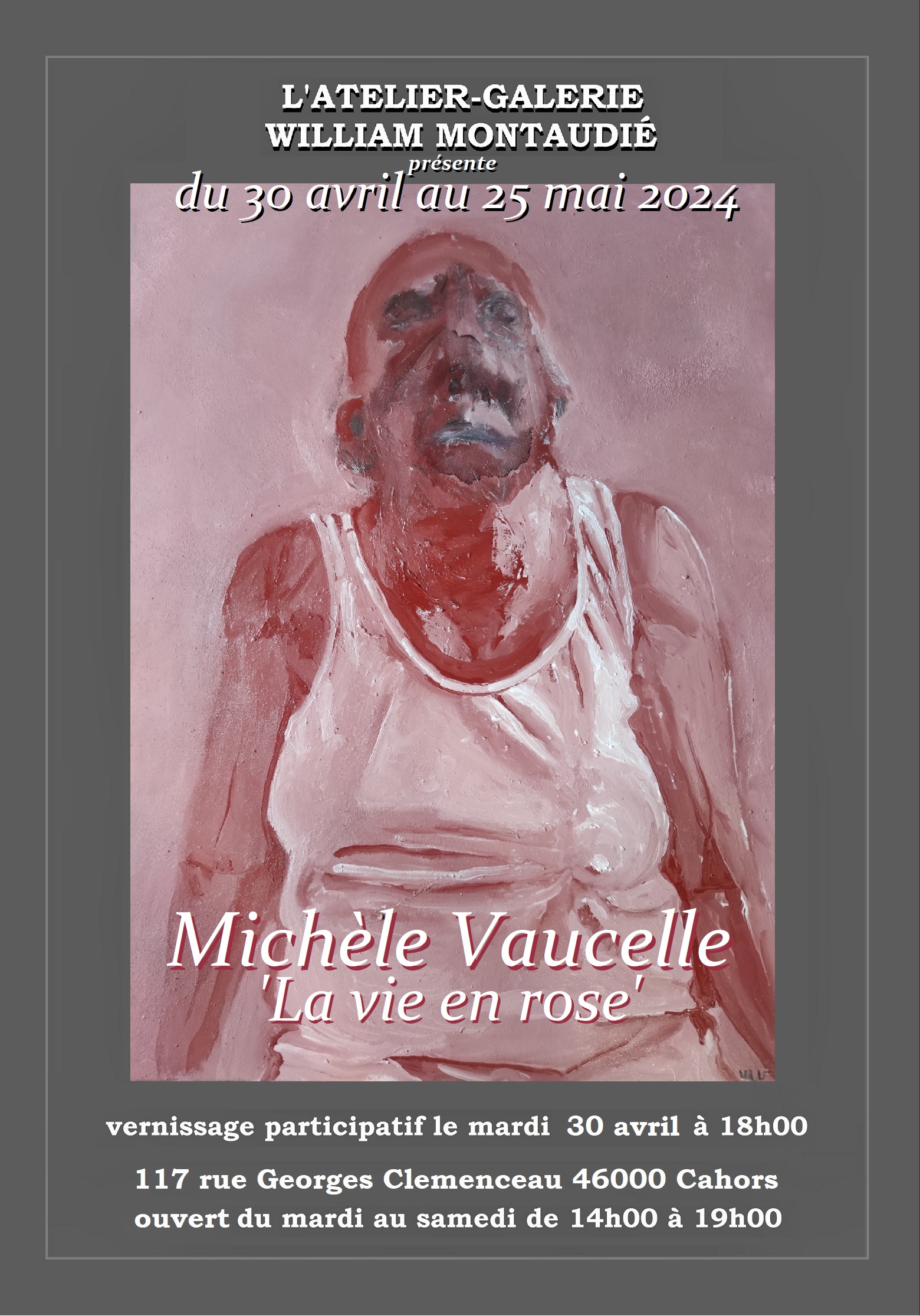 Exposition de Michèle Vaucelle: "La vie en rose"