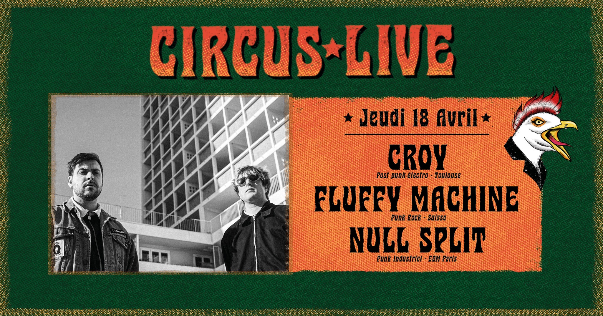 Circus live CROY + FLUFFY MACHINE + NULL SPLIT