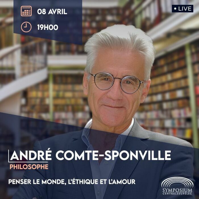 Symposium reçoit André Compte-Sponville CentraleSupélec