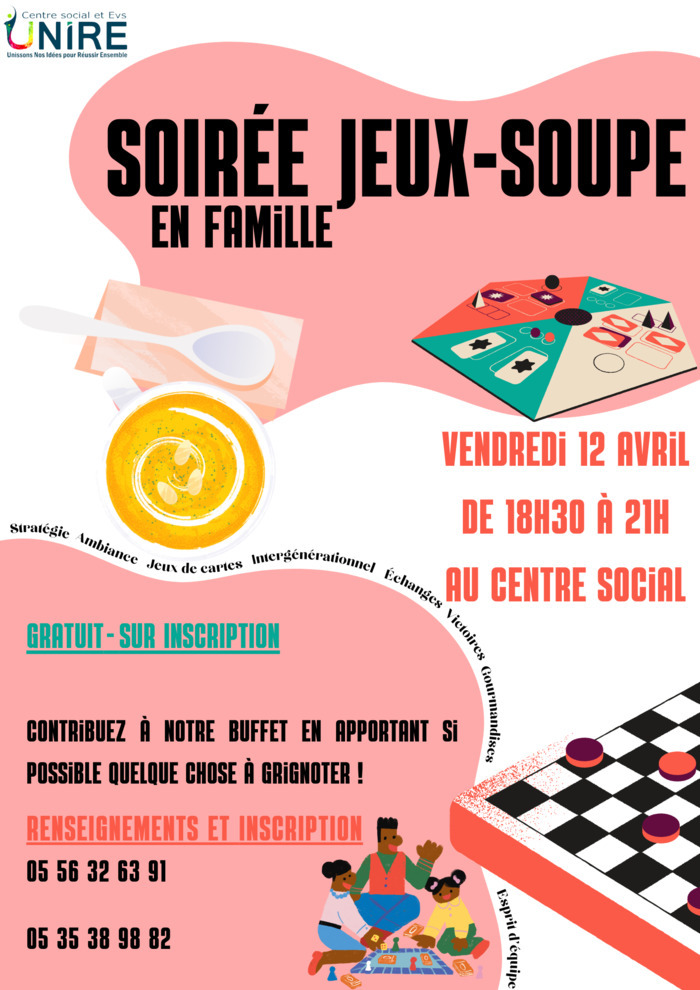 Soirée Jeu-Soupe Centre social UNIRE Floirac