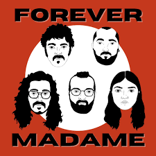 Festival aux champs Forever Madame