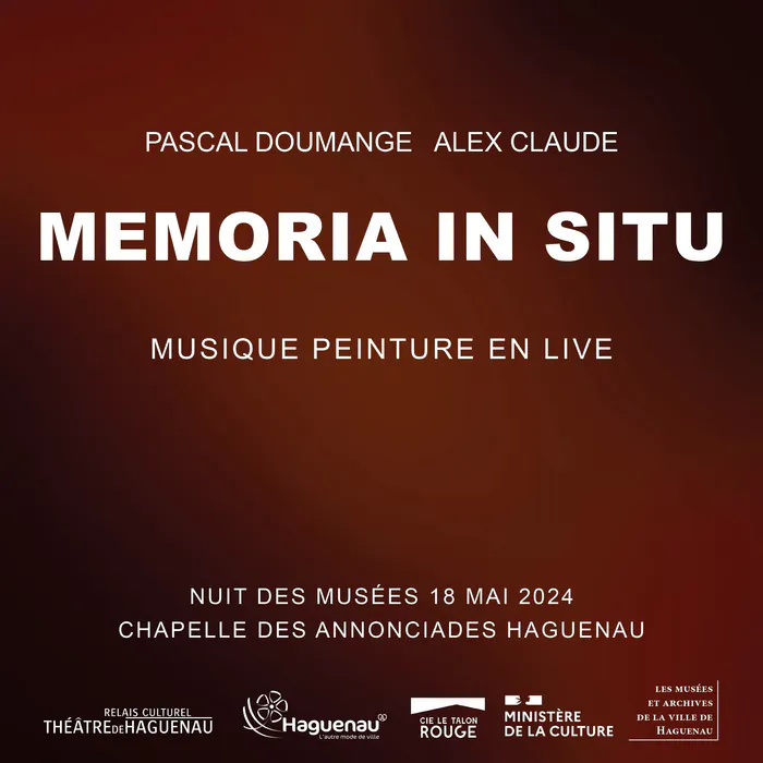 Peinture-Musique en live « MEMORIA IN SITU » Chapelle des Annonciades