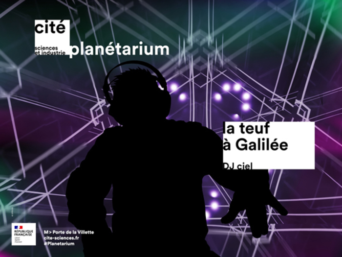 La teuf à Galilée - DJ ciel au planétarium Cité des sciences et de l'industrie Paris