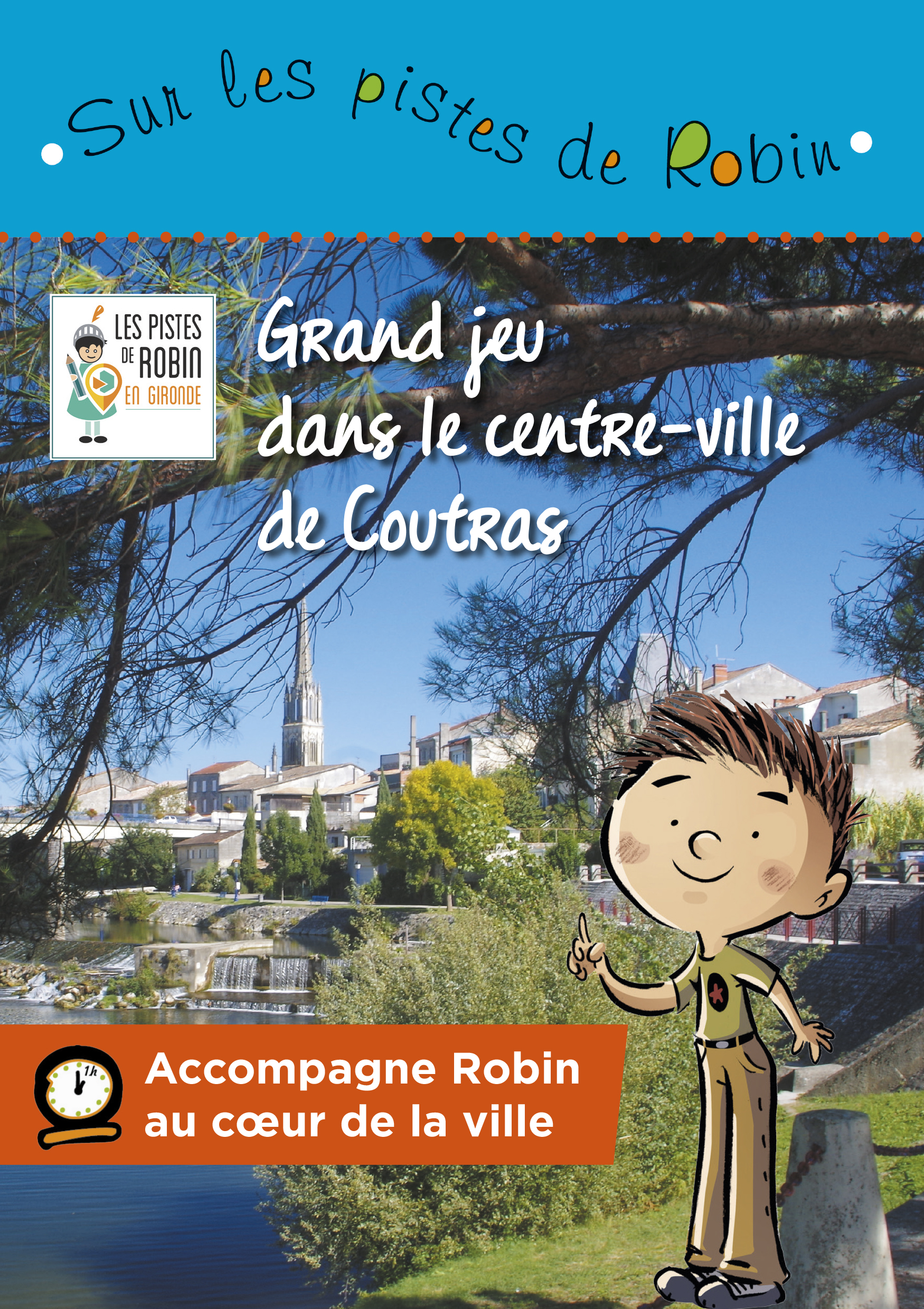 Sur les pistes de Robin à Coutras Coutras Nouvelle-Aquitaine